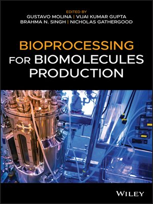 cover image of Bioprocessing for Biomolecules Production